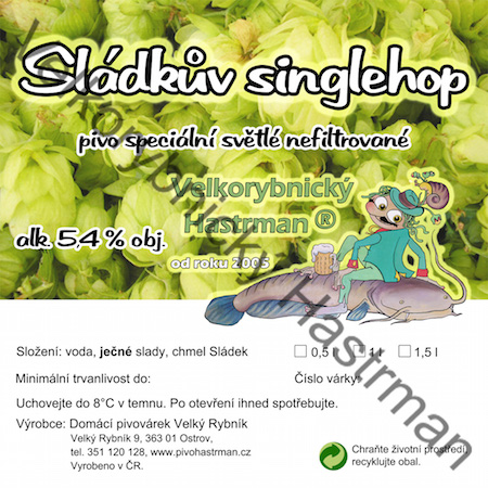 Etiketa Sládkův singlehop (2015) © Velkorybnický Hastrman