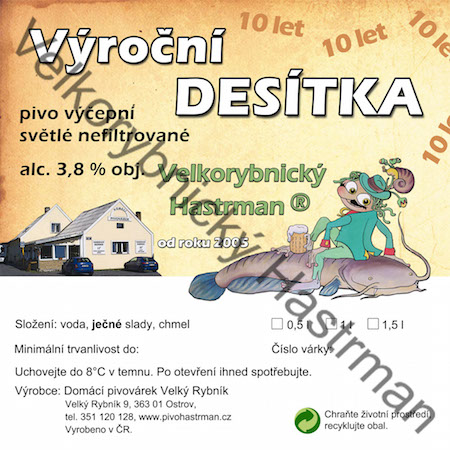 Etiketa Výroční desítka (2015) © Velkorybnický Hastrman