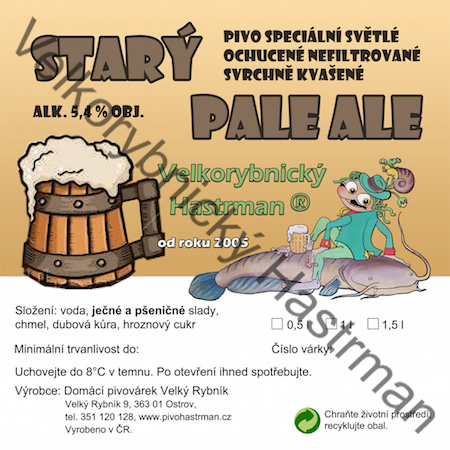 Etiketa Starý Pale Ale (2015) © Velkorybnický Hastrman