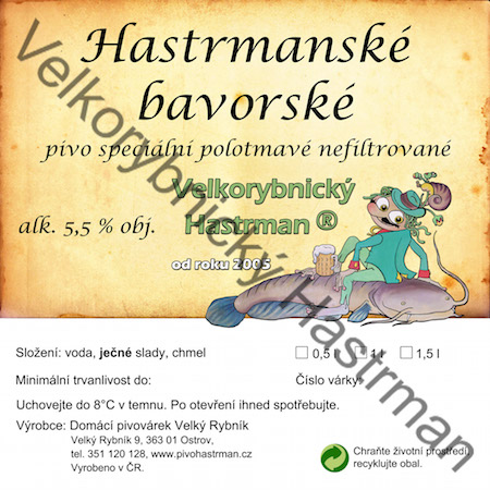 Etiketa Hastrmanské bavorské (2015) © Velkorybnický Hastrman