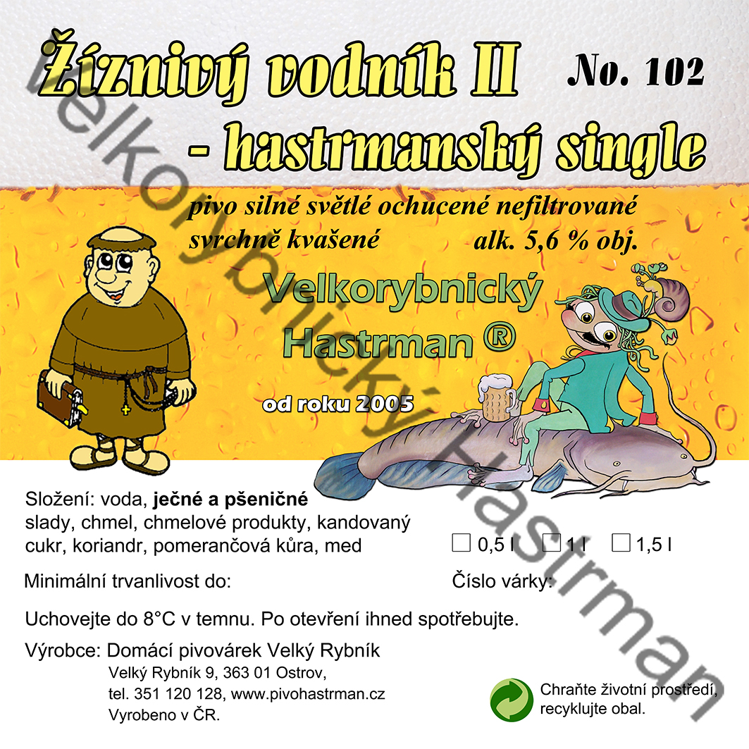 Etiketa Žíznivý vodník II - hastrmanský single No. 102 (2020) © Velkorybnický Hastrman