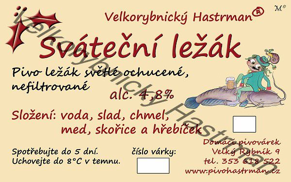 Etiketa Sváteční ležák (2010) © Velkorybnický Hastrman