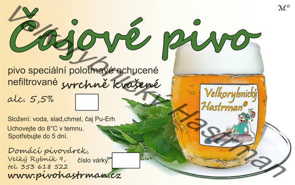 Etiketa Čajové pivo (2012) © Velkorybnický Hastrman