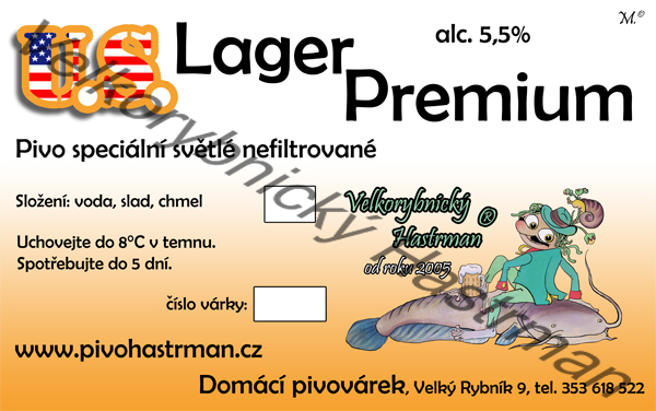 Etiketa U.S. Lager Premium (2012) © Velkorybnický Hastrman